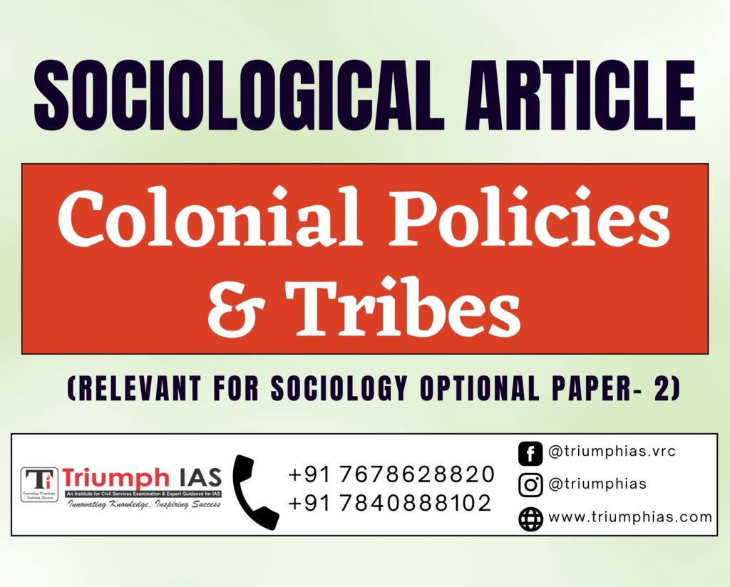 Colonial Policies & Tribes